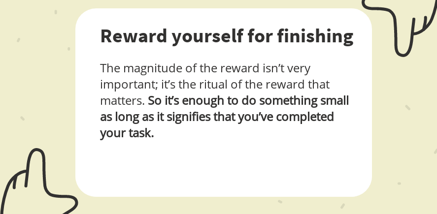 reward for finishing tasks