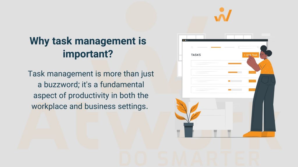 Why Task management Important?